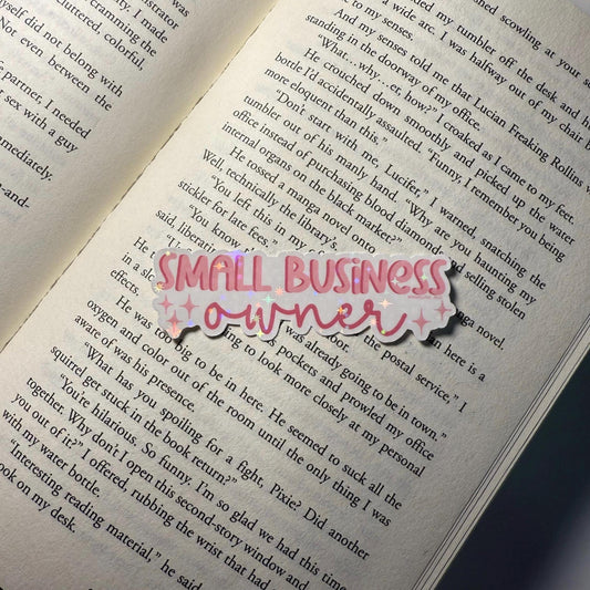 Small Business Owner Holographic Vinyl Sticker