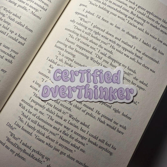 Certified Overthinker Vinyl Sticker
