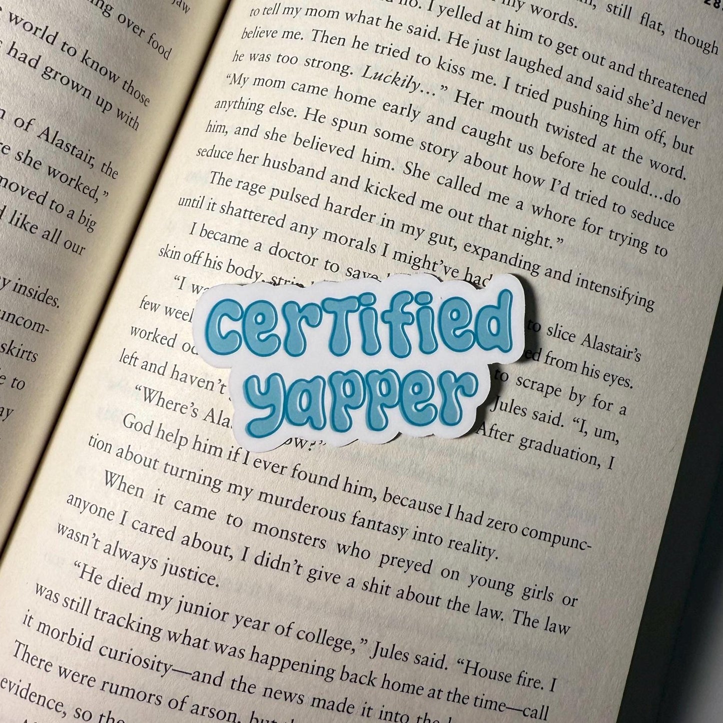 Certified Yapper Vinyl Sticker